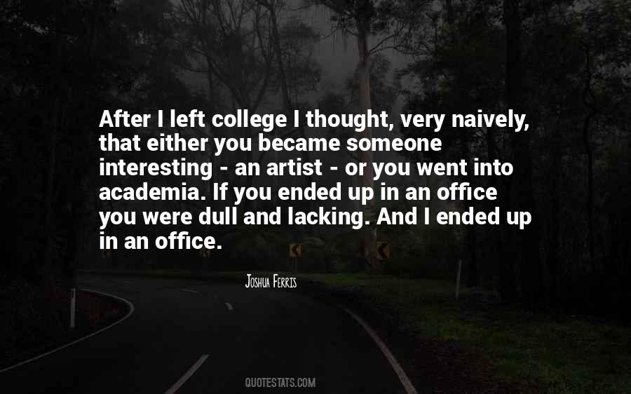 If Someone Left You Quotes #274901