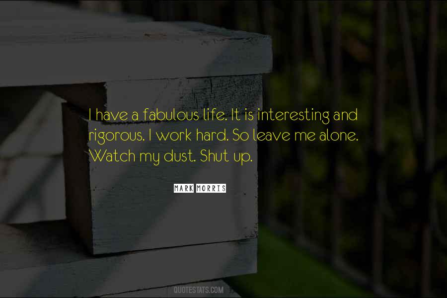 My Life Is So Hard Quotes #863427