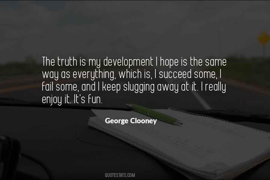 Having Too Much Fun Quotes #6924