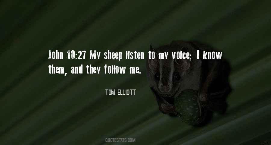 Sheep Will Follow Quotes #1008339