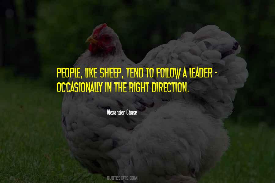 Sheep Will Follow Quotes #1441354