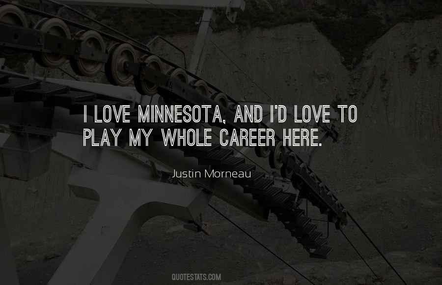 Love My Career Quotes #1053374
