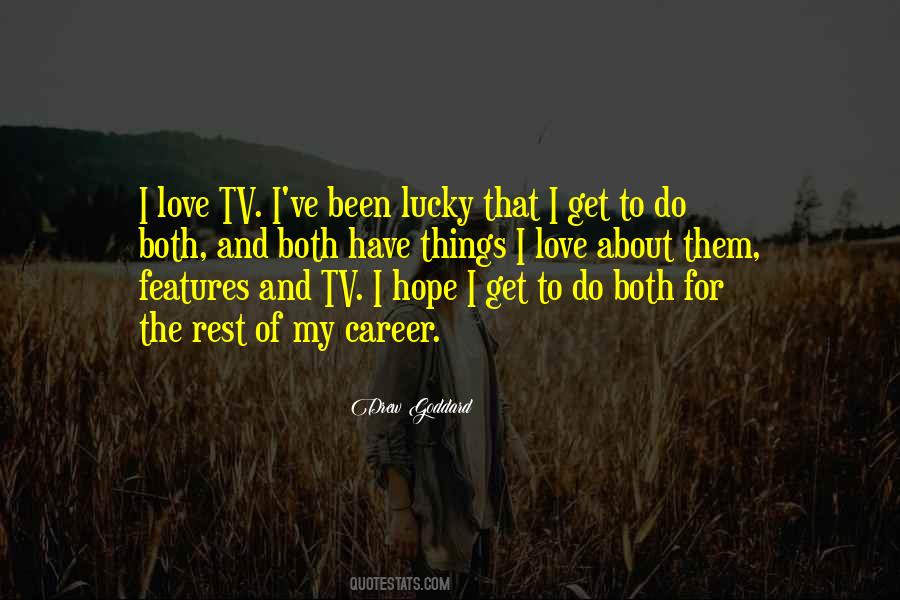 Love My Career Quotes #1179695