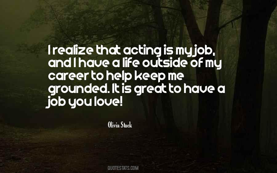 Love My Career Quotes #126616