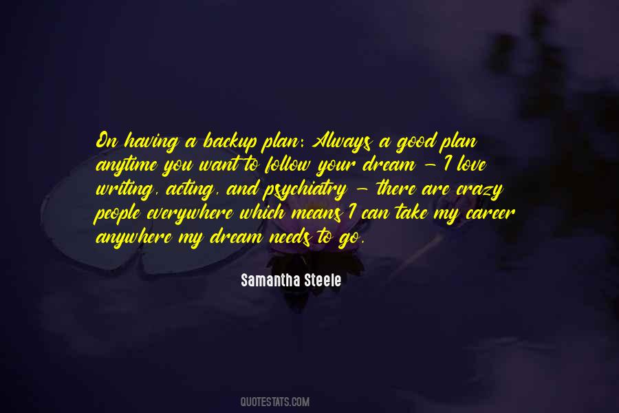 Love My Career Quotes #1319269