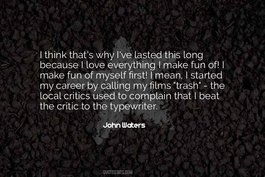 Love My Career Quotes #1505976