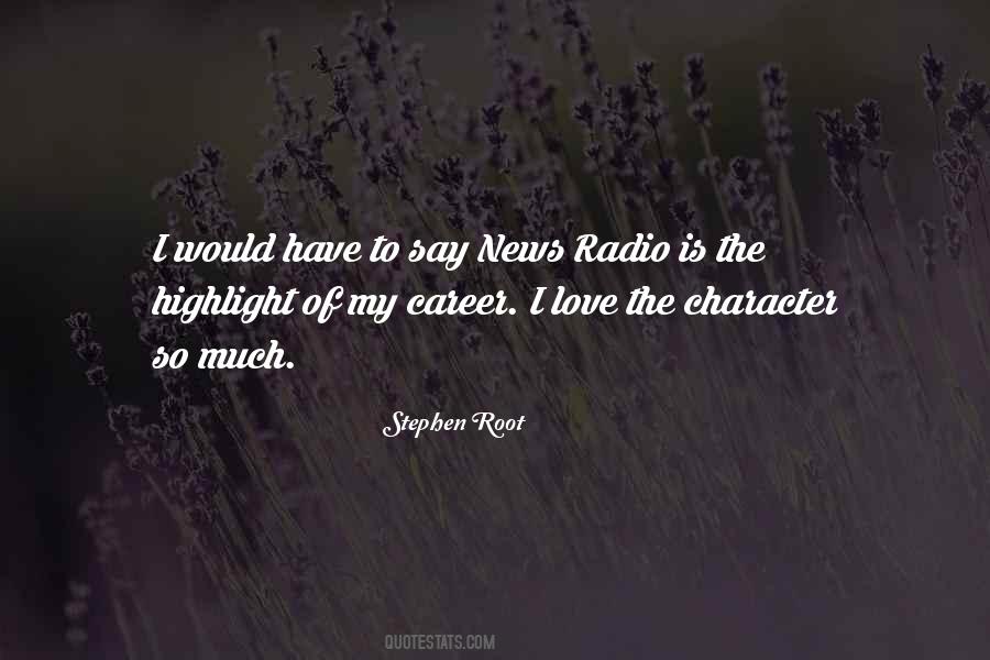 Love My Career Quotes #1577942