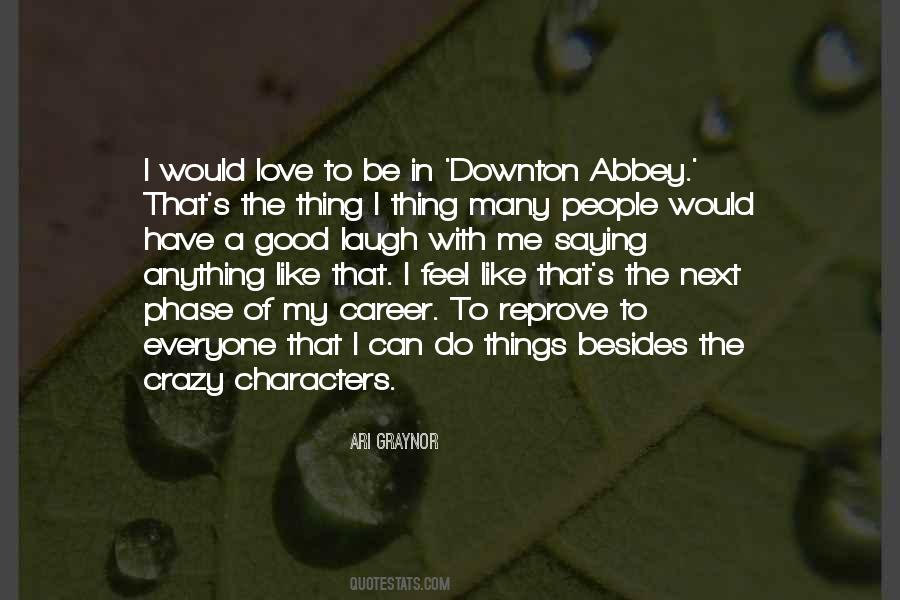 Love My Career Quotes #1636160