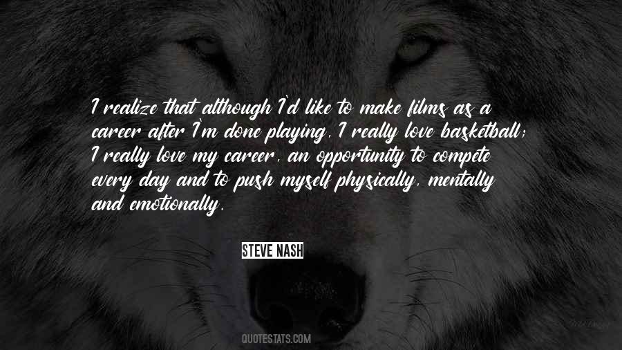 Love My Career Quotes #1768632