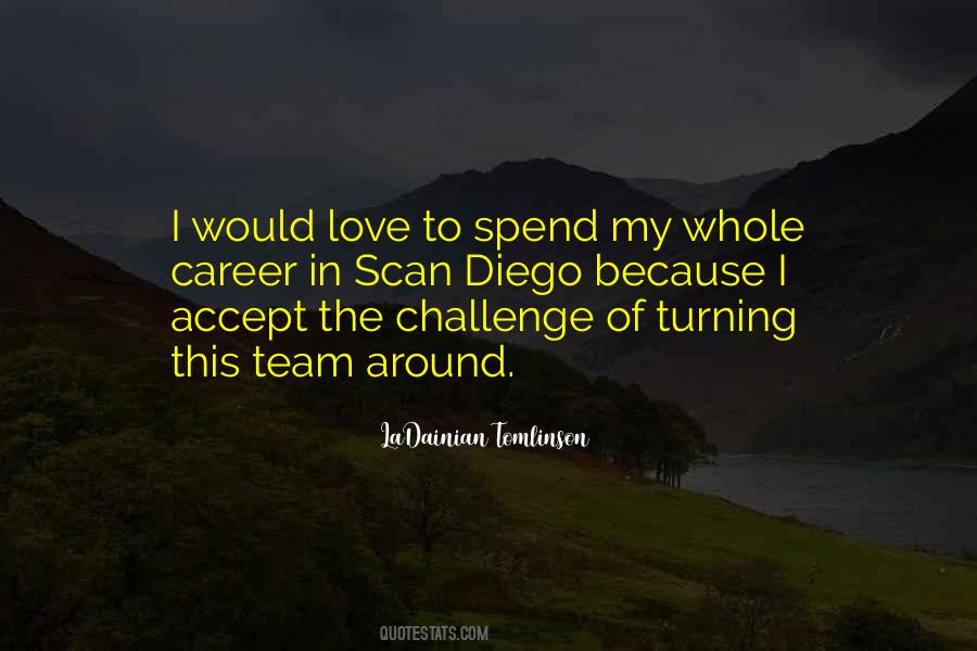 Love My Career Quotes #1838239