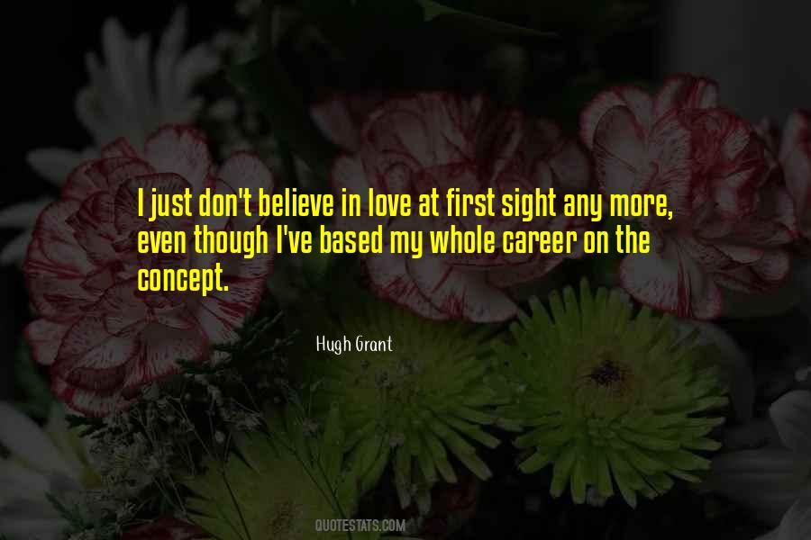 Love My Career Quotes #302075