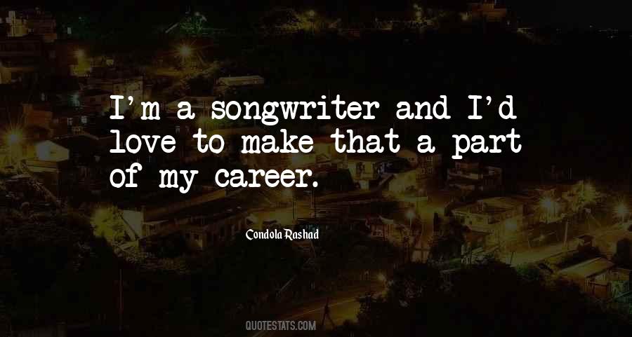 Love My Career Quotes #31860
