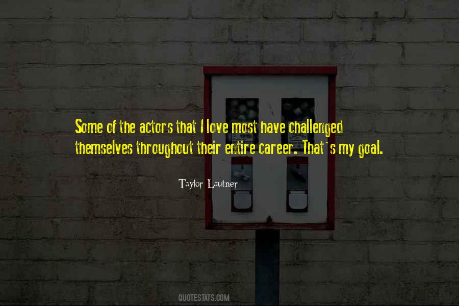 Love My Career Quotes #405419