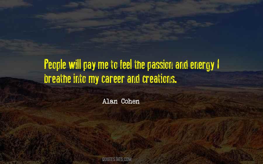 Love My Career Quotes #491737