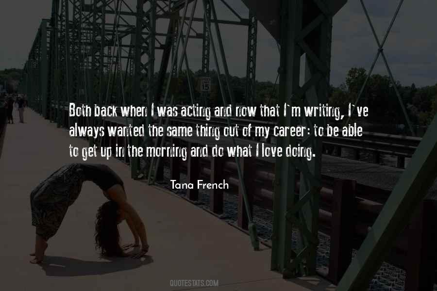Love My Career Quotes #547608