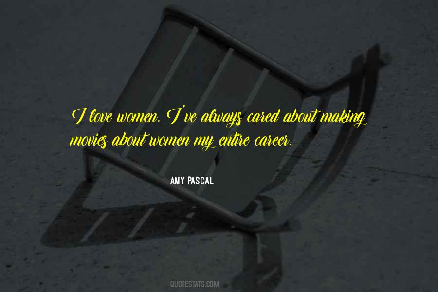 Love My Career Quotes #833939