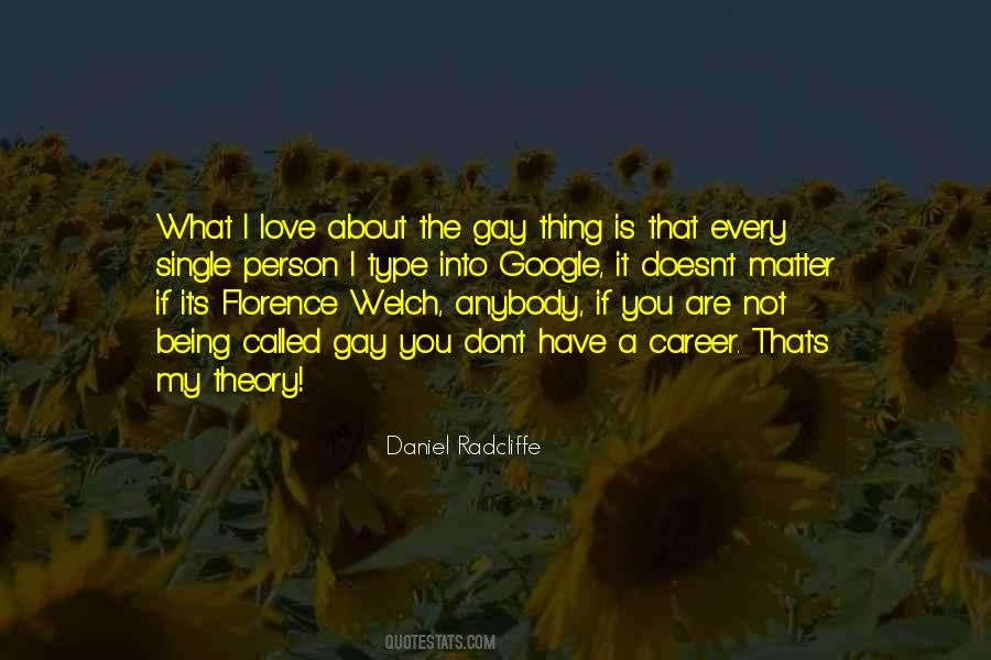 Love My Career Quotes #910139