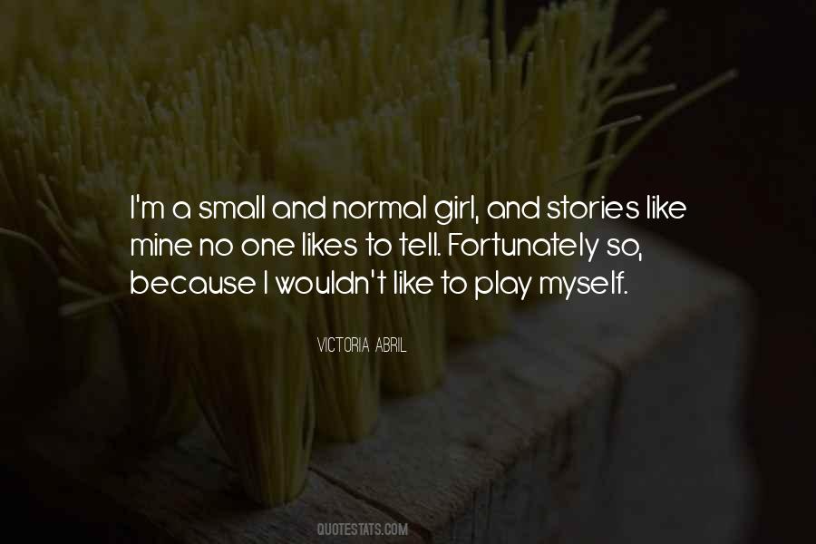 Girl Small Quotes #291990