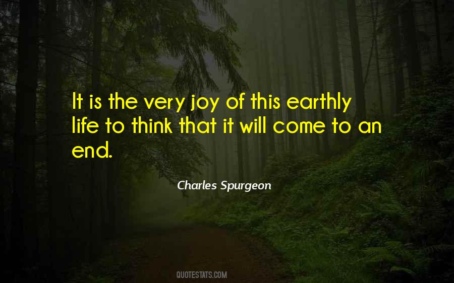 Earthly Life Quotes #1713068