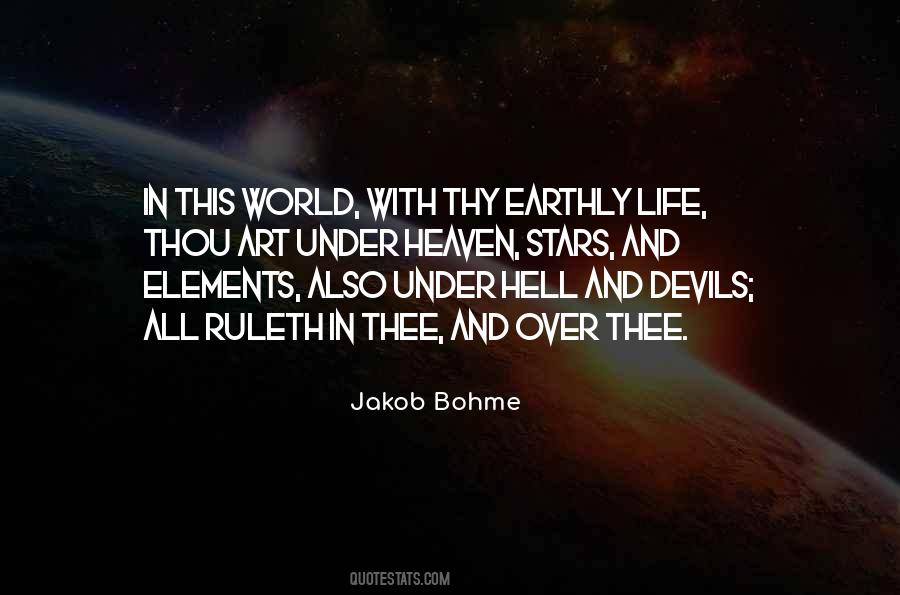 Earthly Life Quotes #963137