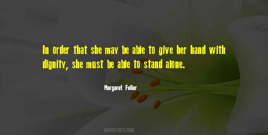 To Stand Alone Quotes #655512