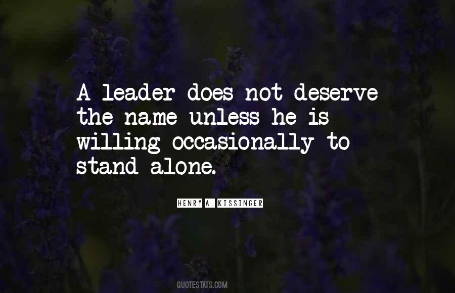 To Stand Alone Quotes #942205