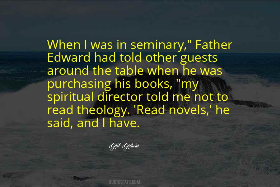 My Spiritual Father Quotes #1518509