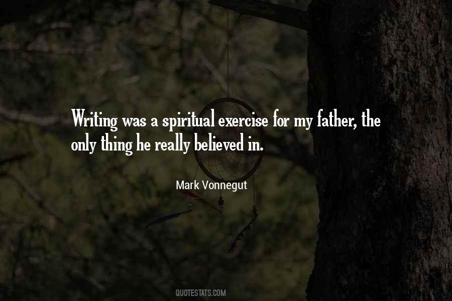 My Spiritual Father Quotes #1677884