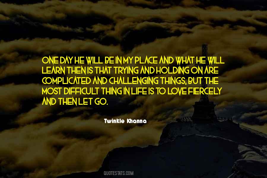 Things To Learn In Life Quotes #1541669