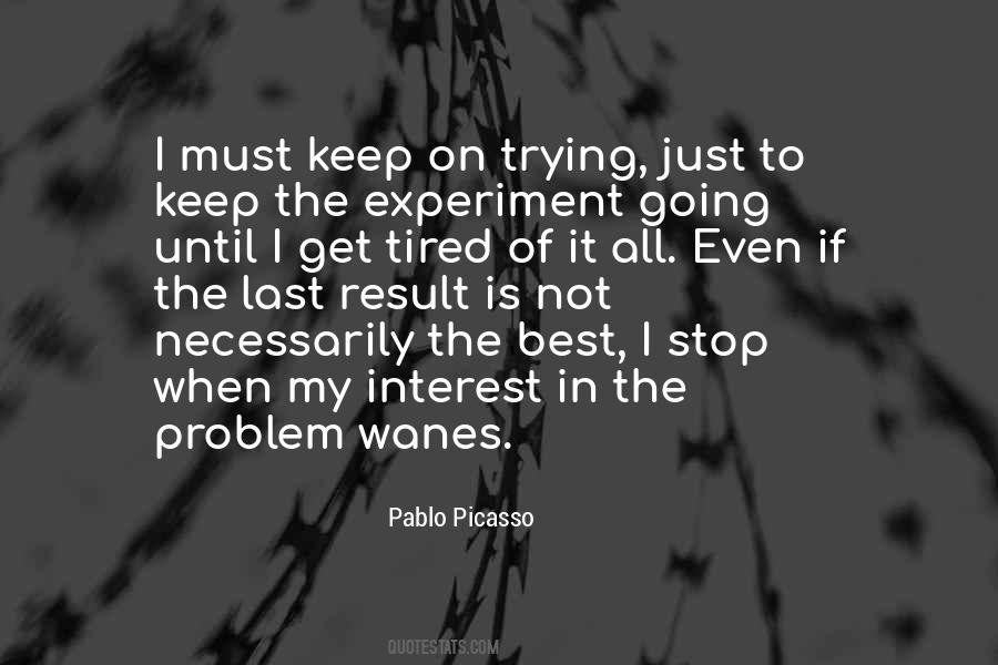 Result Of Trying Quotes #1020228