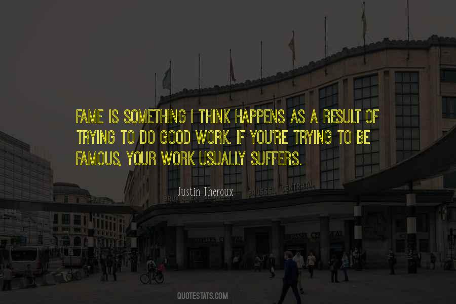 Result Of Trying Quotes #1336449