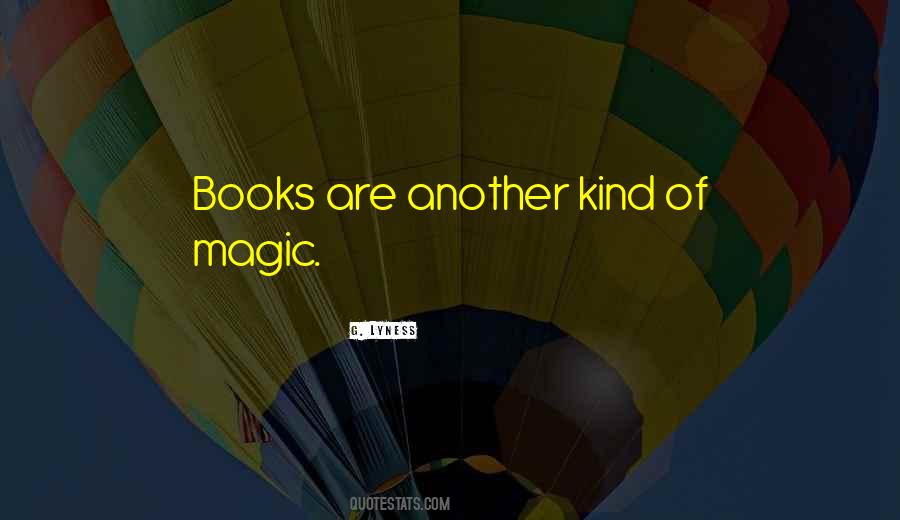 Quotes About The Magic Of Reading #1735044