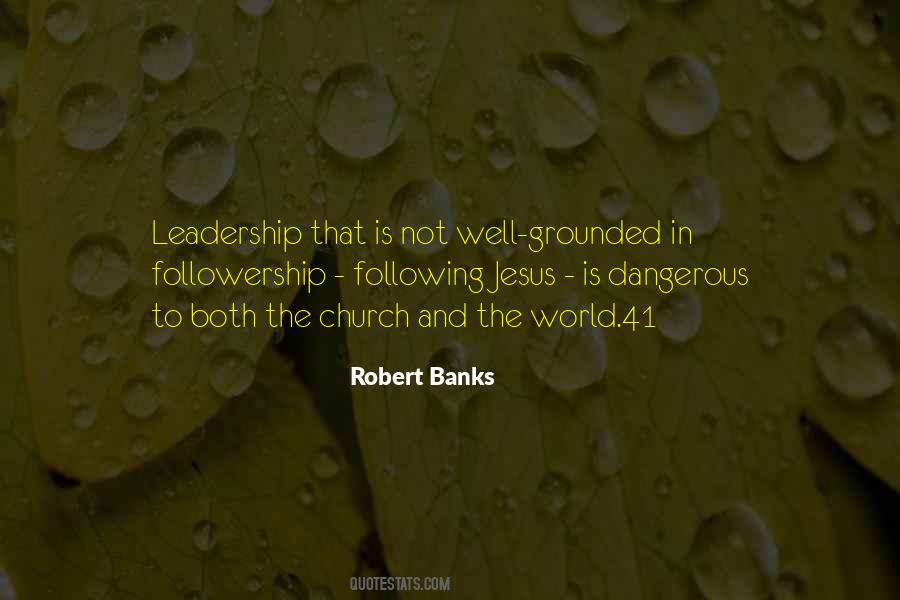 Leadership In The Church Quotes #1747144