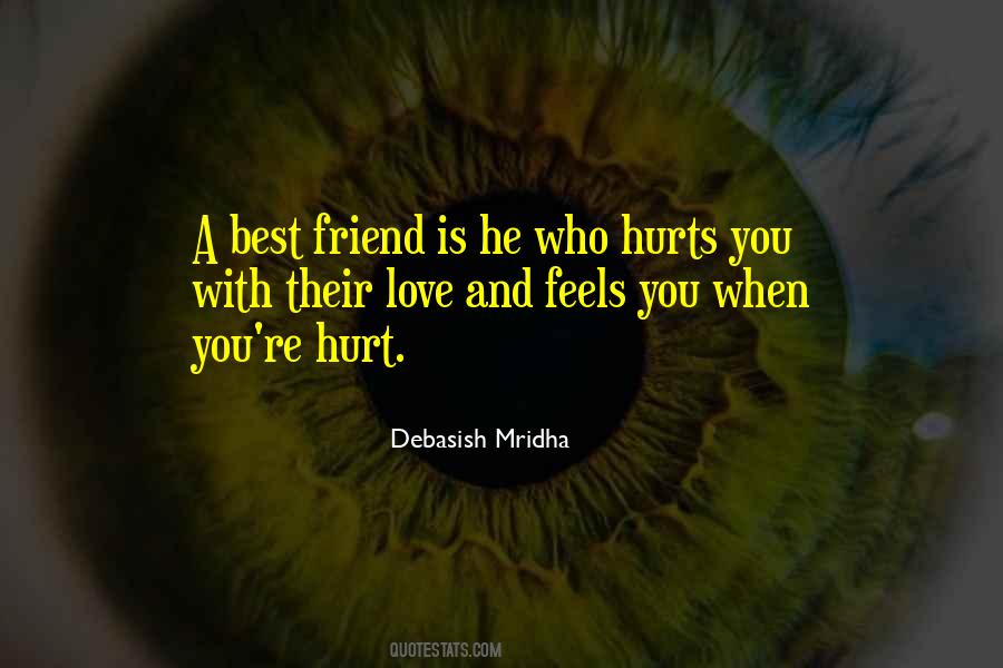 Hurts Love Quotes #71016