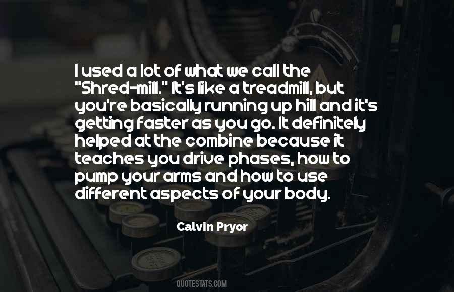 Pump You Up Quotes #517676