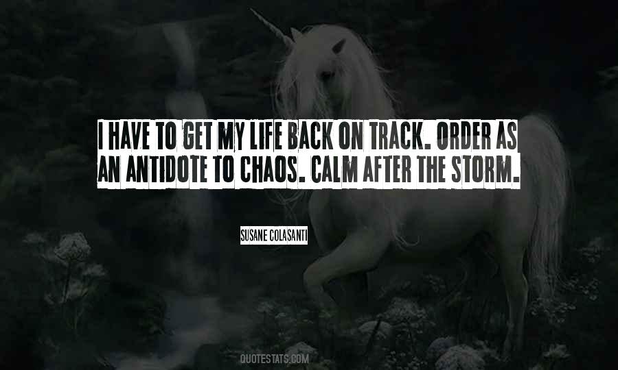 Get My Life Back On Track Quotes #574383