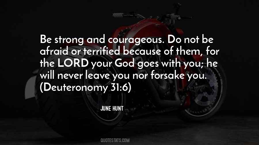 God Will Not Forsake You Quotes #1334223
