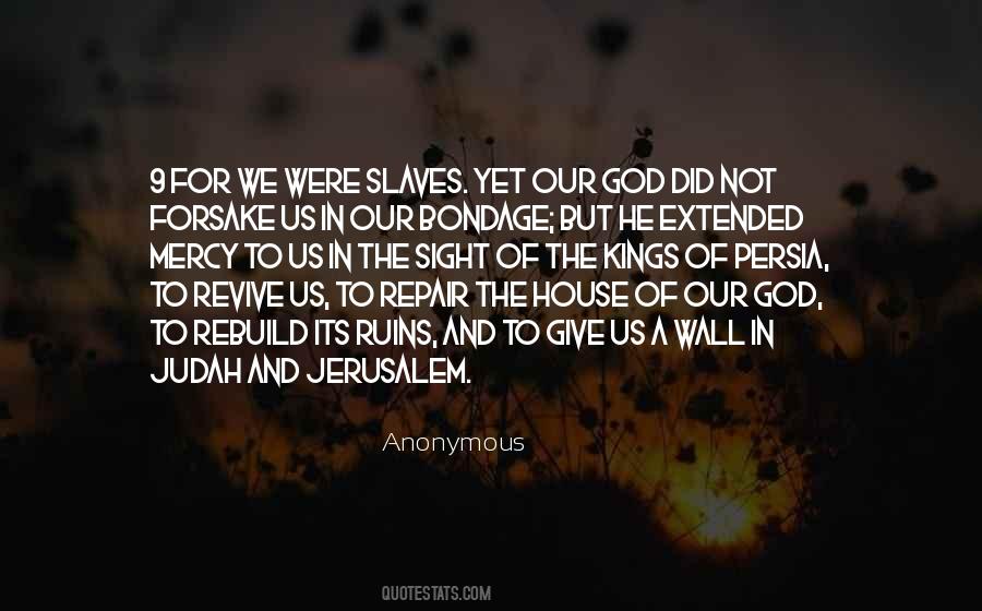 God Will Not Forsake You Quotes #902421