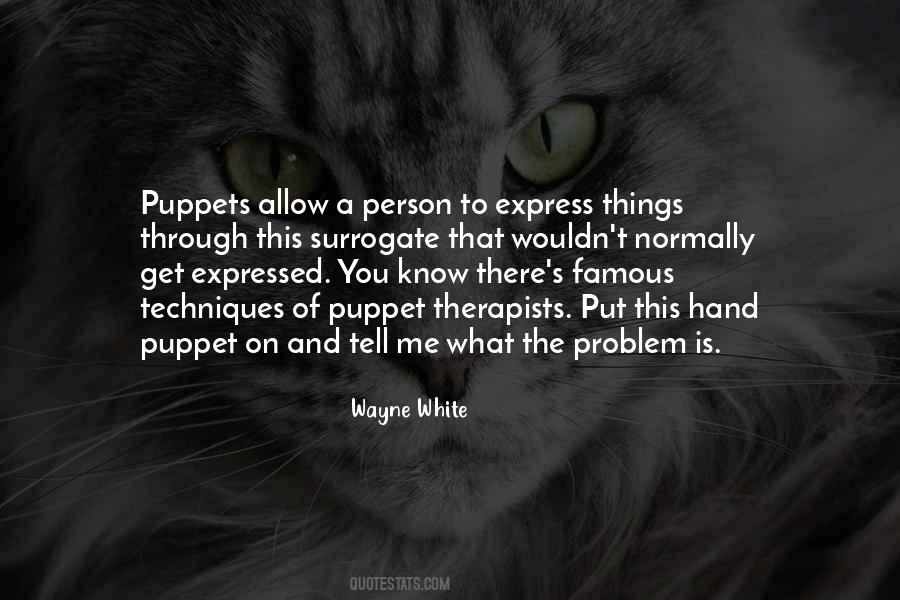 Famous Problem Quotes #1547173