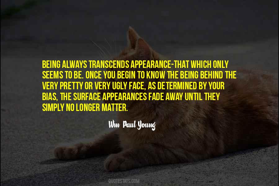 Face Appearance Quotes #1304564