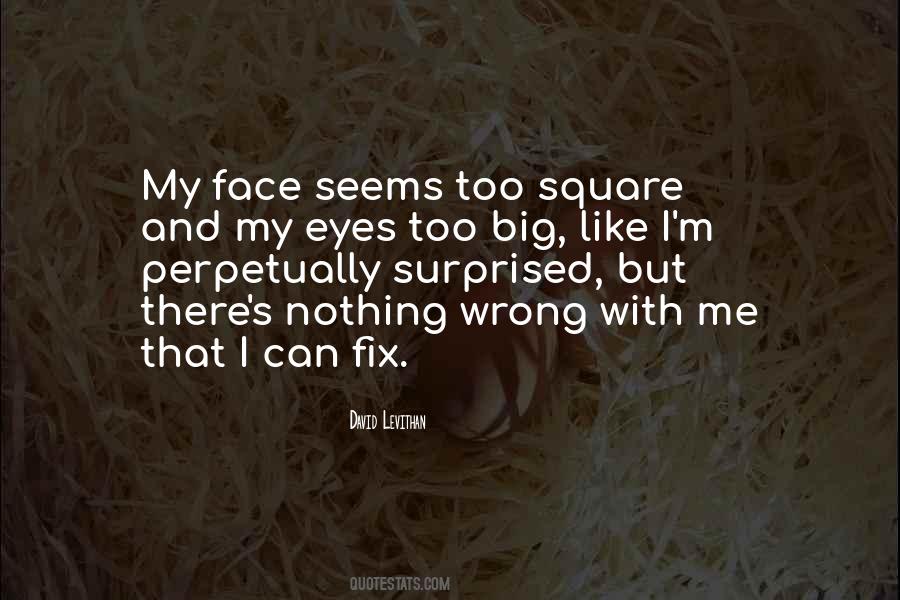 Face Appearance Quotes #949771