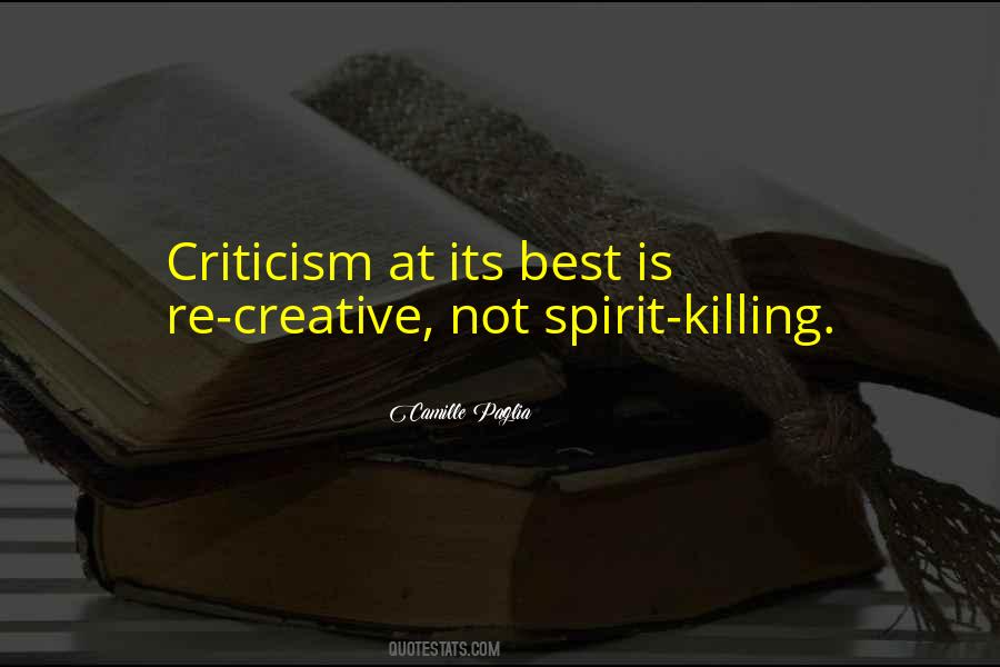 Creative Criticism Quotes #1179898