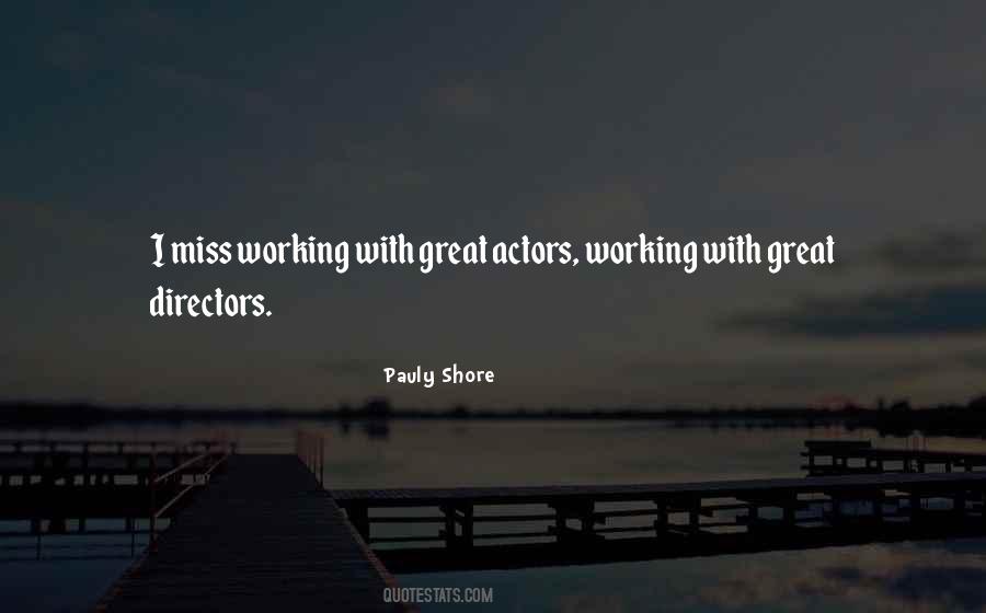 Miss Working Quotes #1592522