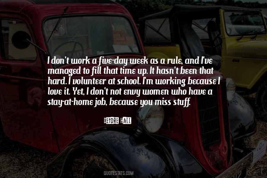 Miss Working Quotes #1716016