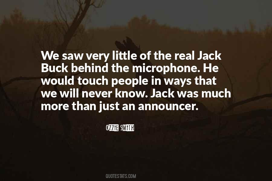 We Will Never Know Quotes #340602