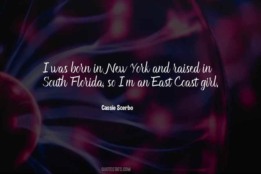 East Coast Girl Quotes #619292