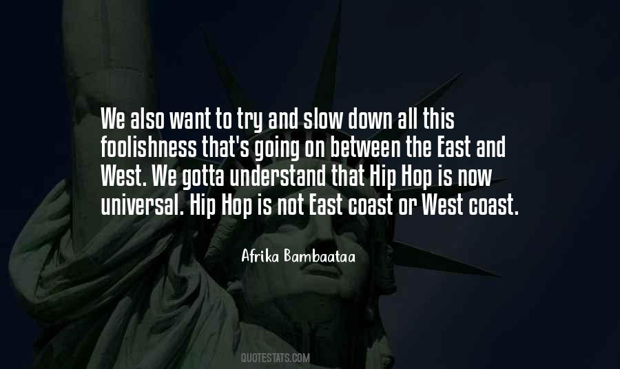 East Coast Hip Hop Quotes #86853