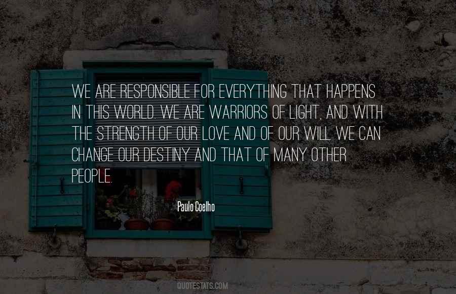 Love Life Change Quotes #1270724