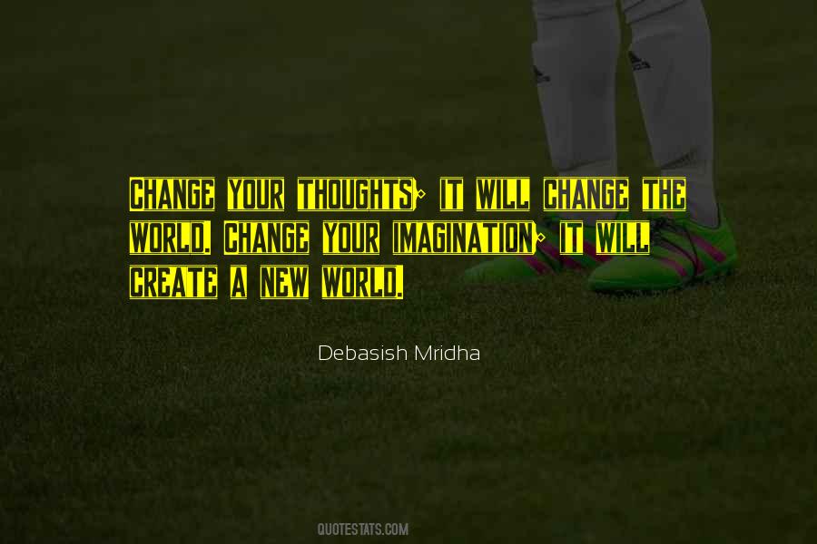 Love Life Change Quotes #1273813