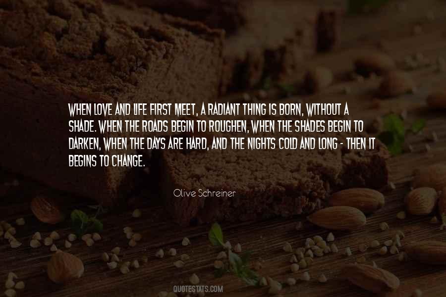 Love Life Change Quotes #1782120